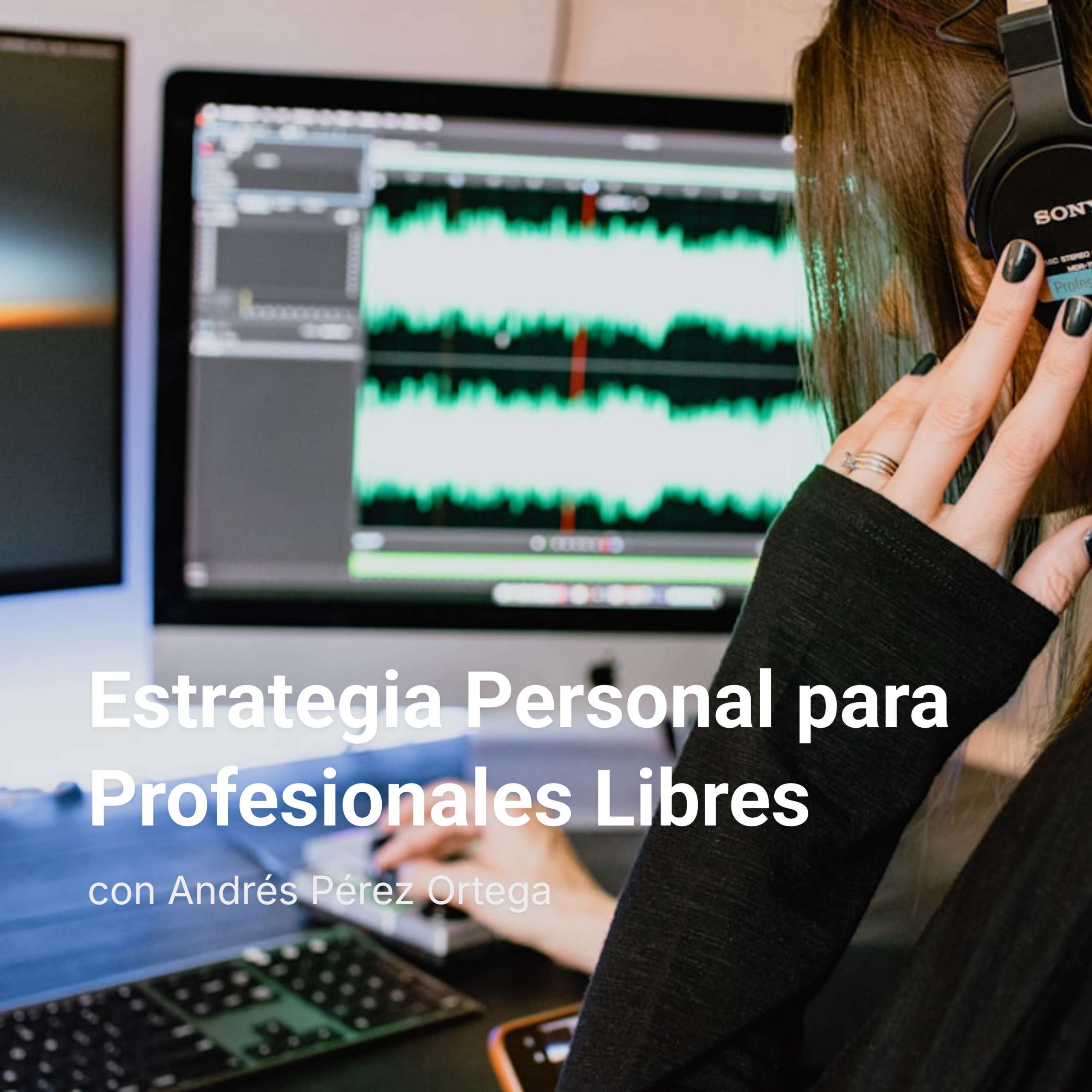 Estrategia Personal para Profesionales Libres